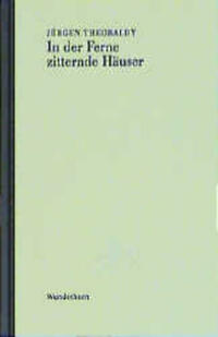 In der Ferne zitternde Häuser