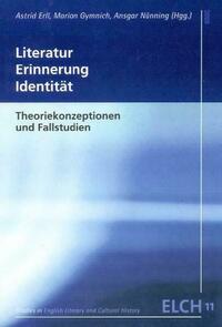 Literatur - Erinnerung - Identität