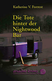 Die Tote hinter der Nightwood Bar