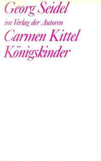 Carmen Kittel /Königskinder