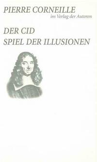 Der Cid / Spiel der Illusionen