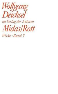 Midas. Nachtstücke / Rott. Das Monster im Verhör