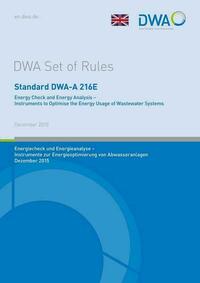 Standard DWA-A 216E Energy Check and Energy Analysis – Instruments to Optimise the Energy Usage of Wastewater Systems