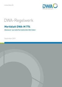 Merkblatt DWA-M 774 Abwasser aus lederherstellenden Betrieben