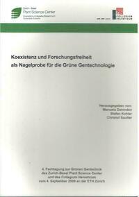 Koexistenz und Forschungsfreiheit als Nagelprobe für die Grüne Gentechnologie