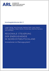Regionale Steuerung der Energiewende in Nordostdeutschland – Innovationen im Planungssystem?