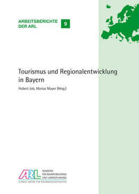 Tourismus und Regionalentwicklung in Bayern