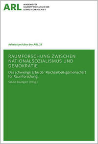 Raumforschung zwischen Nationalsozialismus und Demokratie
