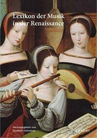 Lexikon der Musik der Renaissance