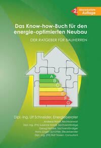 Das Know-how-Buch für den energie-optimierten Neubau