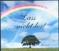 Lass nicht los!