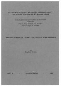 Untersuchungen zur Technologie des Gleitschalungsbaus