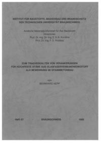 Zum Tragverhalten von Verankerungen für hochfeste Stäbe aus Glasfaserverbundwerkstoff als Bewehrung im Spannbetonbau