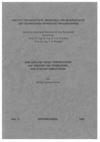 Zum Einfluss tiefer Temperaturen auf Verbund und Rissbildung von Stahlbetonbauteilen