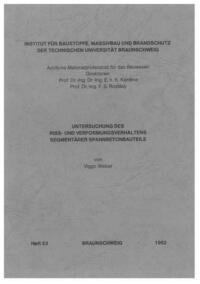 Untersuchung des Riss- und Verformungsverhaltens segmentärer Spannbetonbauteile