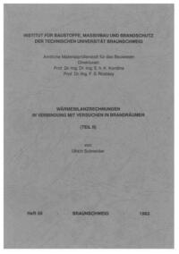 Wärmebilanzrechnungen in Verbindung mit Versuchen in Brandräumen