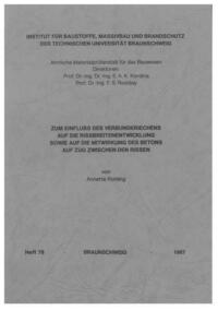 Zum Einfluss des Verbundkriechens auf die Rissbreitenentwicklung sowie auf die Mitwirkung des Betons auf Zug zwischen den Rissen