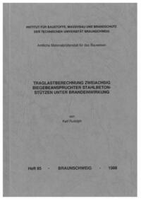 Traglastberechnung zweiachsig biegebeanspruchter Stahlbetonstützen unter Brandeinwirkung