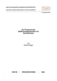 Zur Prognose des Gefährdungspotentials von Raumbränden