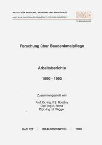 Forschung über Baudenkmalpflege: Arbeitsberichte