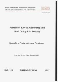 Baustoffe in Praxis, Lehre und Forschung