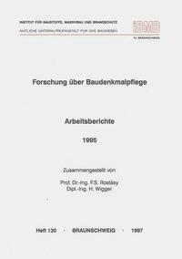 Forschung über Baudenkmalpflege: Arbeitsberichte