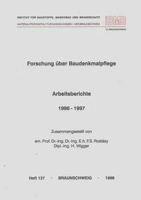 Forschung über Baudenkmalpflege: Arbeitsberichte