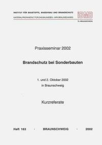 Praxisseminar Brandschutz bei Sonderbauten 2002
