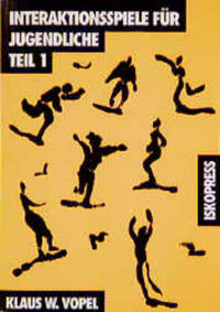 Interaktionsspiele für Jugendliche Teil 1