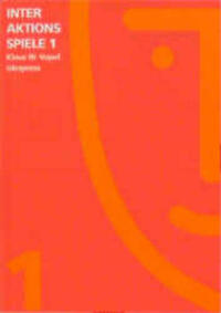 Interaktionsspiele Band 1