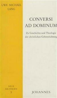 Conversi ad Dominum