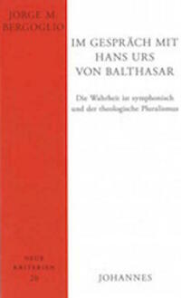 Im Gespräch mit Hans Urs von Balthasar