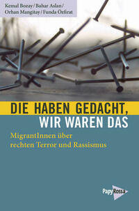 Die haben gedacht, wir waren das