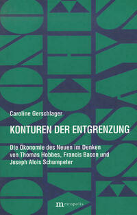 Konturen der Entgrenzung