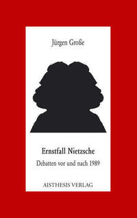 Ernstfall Nietzsche