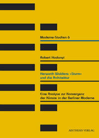 Herwarth Waldens "Sturm" und die Architektur