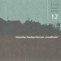 Hannelies Taschau liest aus 'Landfriede'