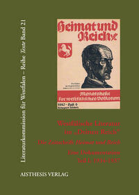 Westfälische Literatur im "Dritten Reich". Die Zeitschrift "Heimat und Reich"