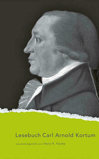 Lesebuch Carl Arnold Kortum
