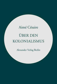 Über den Kolonialismus