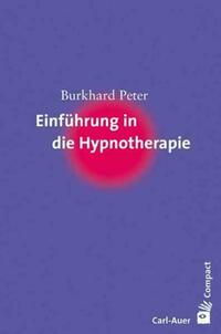 Einführung in die Hypnotherapie