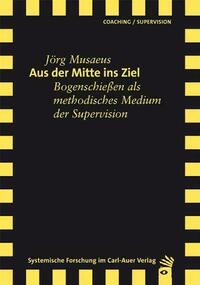 Aus der Mitte ins Ziel