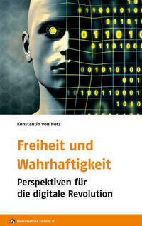 Freiheit und Wahrhaftigkeit