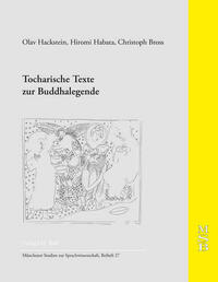 Tocharische Texte zur Buddhalegende