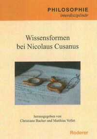 Wissensformen bei Nicolaus Cusanus