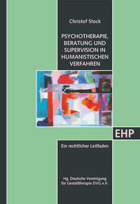 Psychotherapie, Beratung und Supervision in humanistischen Verfahren