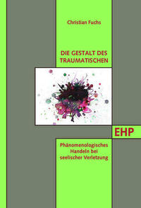Die Gestalt des Traumatischen