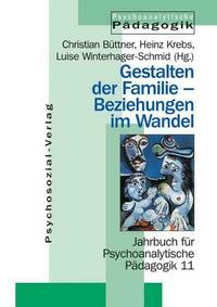 Gestalten der Familie – Beziehungen im Wandel