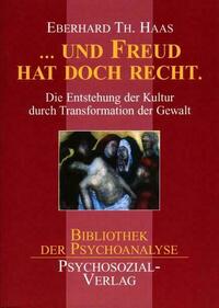 … und Freud hat doch recht.