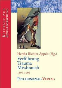 Verführung – Trauma – Missbrauch